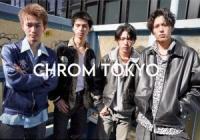 CHROM TOKYO